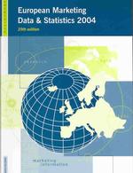 European Marketing Data and Statistics 2004 (European Marketing Data and Statistics) （39TH）
