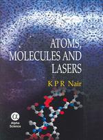 Atoms, Molecules and Lasers