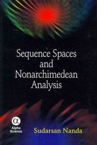 Sequence Spaces and Nonarchimedean Analysis -- Hardback