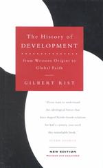 The History of Development: From Western Origins to Global Faith (Development Essentials) （Updated ed.）