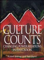 Culture Counts : Changing Power Relations in Education