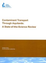 Contaminant Transport through Aquitards : A State of the Science Review (Awwarf Report Series) （1ST）