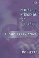 教育の経済原理：理論と証拠<br>Economic Principles for Education : Theory and Evidence