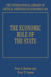 国家の経済的役割<br>The Economic Role of the State (The International Library of Critical Writings in Economics series)