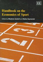 スポーツ経済学ハンドブック<br>Handbook on the Economics of Sport