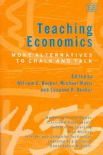 経済学教育へのさらなるオルタナティブ<br>Teaching Economics : More Alternatives to Chalk and Talk