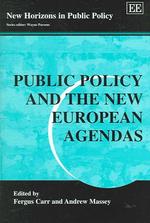 公共政策とＥＵの新たな課題<br>Public Policy and the New European Agendas (New Horizons in Public Policy series)