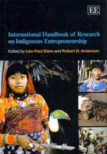 先住民による起業：国際研究ハンドブック<br>International Handbook of Research on Indigenous Entrepreneurship (Research Handbooks in Business and Management series)