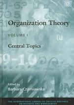 組織理論（全２巻）<br>Organization Theory (The International Library of Critical Writings on Business and Management series)
