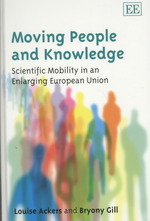 移動する労働力と知識：拡大ＥＵにおける理系研究者の移動<br>Moving People and Knowledge : Scientific Mobility in an Enlarging European Union