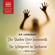The Shadow over Innsmouth and the Whisperer in Darkness (5-Volume Set)