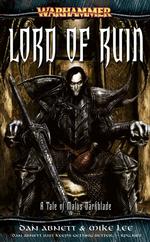 Lord of Ruin : A Tale of Malus Darkblade (Warhammer Darkblade)