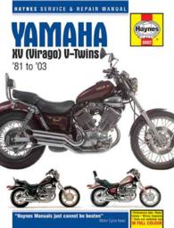 Yamaha XV (Virago) V-twins 1981 to 2003 (Haynes Manuals) （5 Revised）