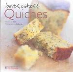 Loaves, Cakes & Quiches