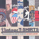 Vintage T-shirts : 500 Authentic Tees from the '70s and '80s -- Paperback