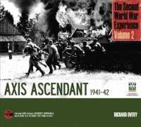 Axis Ascendant 1941-42 (The Second World War Experience) （SLP HAR/CO）