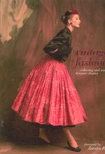 Vintage Fashion : Collecting and Wearing Designer Classics -- Hardback