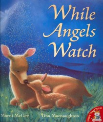 While Angels Watch