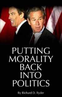 Putting Morality Back into Politics (Societas)