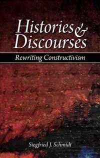 Histories and Discourses : Rewriting Constructivism