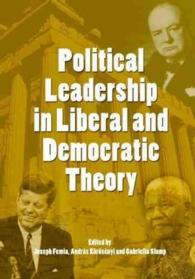 Political Leadership in Liberal and Democratic Theory