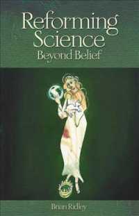 Reforming Science : Beyond Belief