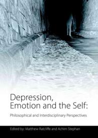 Depression, Emotion and the Self : Philosophical and Interdisciplinary Perspectives (Journal of Consciousness Studies)