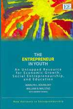 若年起業家<br>The Entrepreneur in Youth : An Untapped Resource for Economic Growth, Social Entrepreneurship, and Education (New Horizons in Entrepreneurship series)