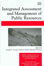 公共資源の統合的評価と管理<br>Integrated Assessment and Management of Public Resources (New Horizons in Environmental Economics series)
