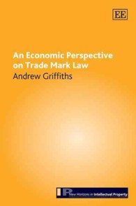 商標法への経済学的視点<br>An Economic Perspective on Trade Mark Law (New Horizons in Intellectual Property series)