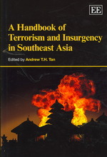 東南アジアのテロリズムと暴動：ハンドブック<br>A Handbook of Terrorism and Insurgency in Southeast Asia