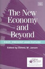 ニューエコノミーを越えて<br>The New Economy and Beyond : Past, Present and Future