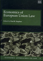 ＥＵ法の経済学<br>Economics of European Union Law (Economic Approaches to Law series)