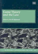 ゲーム理論と法<br>Game Theory and the Law (Economic Approaches to Law series)