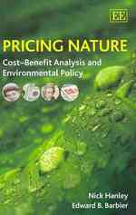 費用便益分析と環境政策<br>Pricing Nature : Cost-Benefit Analysis and Environmental Policy