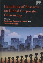 グローバル企業市民権：研究ハンドブック<br>Handbook of Research on Global Corporate Citizenship (Research Handbooks in Business and Management series)