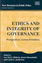 ガバナンスの倫理と誠実性<br>Ethics and Integrity of Governance : Perspectives Across Frontiers (New Horizons in Public Policy series)
