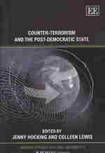 対テロリズムとポスト民主主義国家<br>Counter-Terrorism and the Post-Democratic State (Monash Studies in Global Movements series)