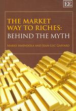 市場から富へ：神話を越えて<br>The Market Way to Riches : Behind the Myth