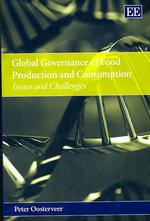 食糧生産・消費のグローバル・ガバナンス<br>Global Governance of Food Production and Consumption : Issues and Challenges