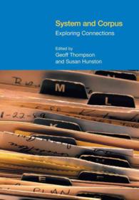 選択体系機能言語学とコーパス言語学の対話<br>System and Corpus : Exploring Connections (Functional Linguistics)