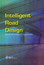 Intelligent Road Design (Advances in Transport S.)