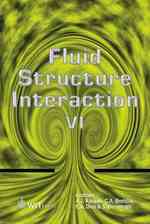Fluid Structure Interaction (Wit Transactions on the Built Environment)