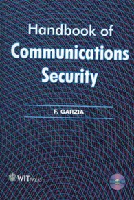 Handbook of Communications Security / Garzia, F. - 紀伊國屋書店