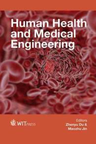 Human Health and Medical Engineering (2-Volume Set) (Wit Transactions 