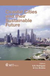 Coastal Cities and Their Sustainable Future (Wit Transactions on the Built Environment)
