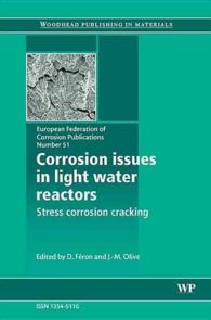 Corrosion Issues in Light Water Reactors : Stress Corrosion Cracking (European Federation of Corrosion (Efc) Series)