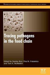Tracing Pathogens in the Food Chain (Woodhead Publishing Series in Food Science, Technology and Nutrition)