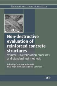 Non-destructive Evaluation of Reinforced Concrete Structures : Deterioration Processes and Standard Test Methods 〈2〉