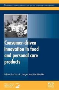 Consumer-Driven Innovation in Food and Personal Care Products (Woodhead Publishing Series in Food Science, Technology and Nutrition)